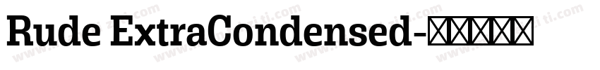 Rude ExtraCondensed字体转换